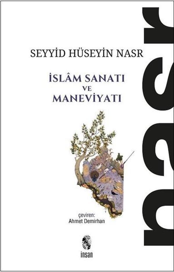 İslam Sanatı ve Maneviyatı - İnsan Yayınları - Image 1