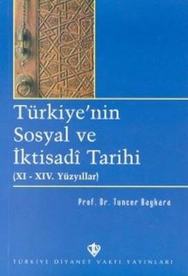 Türkiye'nin Sosyal ve İktisadi Tarihi(XI - XIV. Yüzyıllar) - Türkiye Diyanet Vakfı Yayınları - Image 1