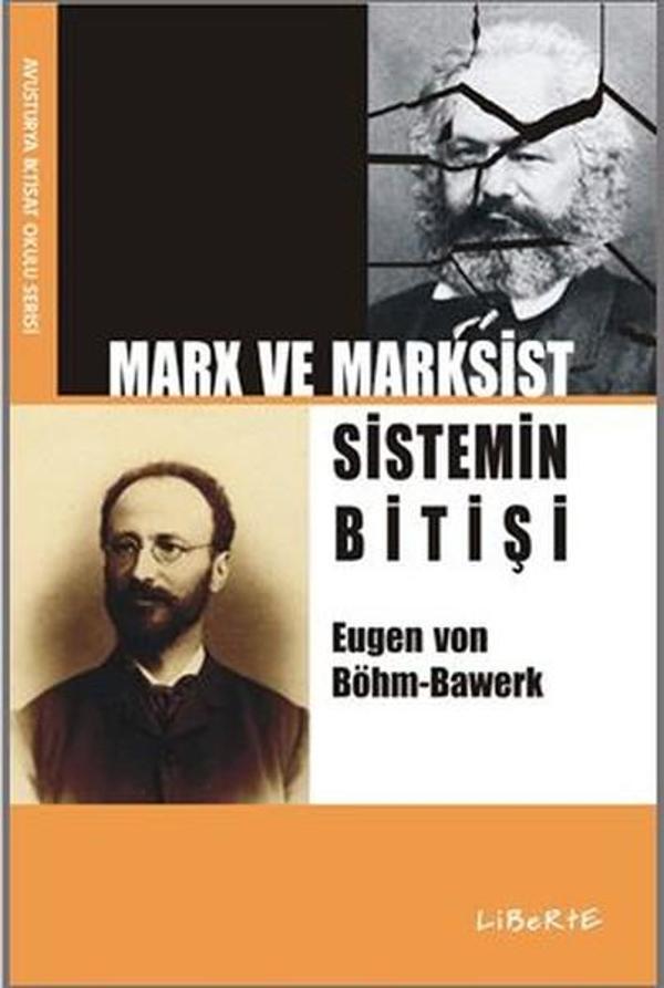 Marx ve Marksist Sistemin Bitişi - Liberte - Image 1