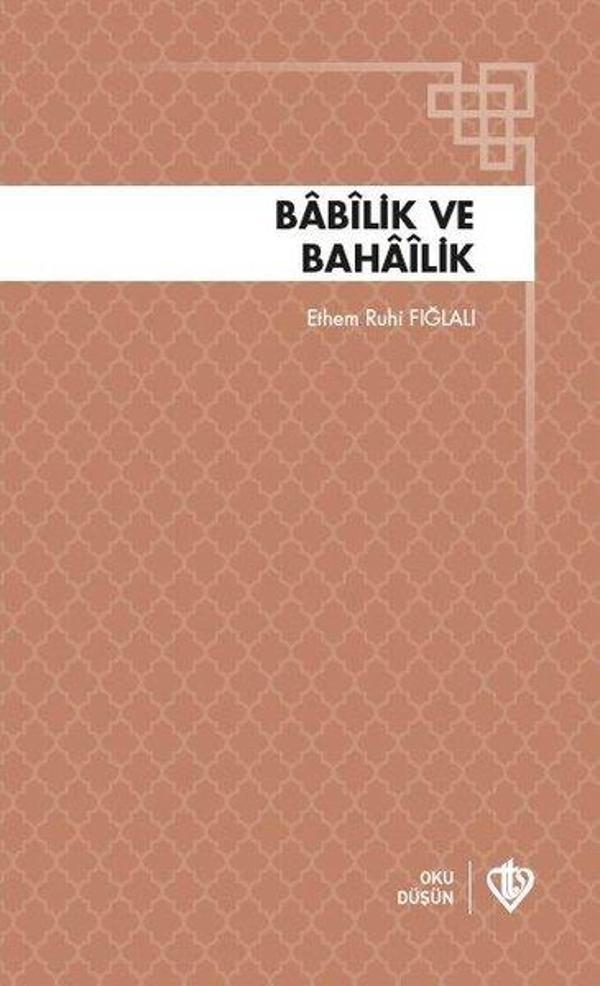 Babilik ve Bahailik - Türkiye Diyanet Vakfı Yayınları - Image 1