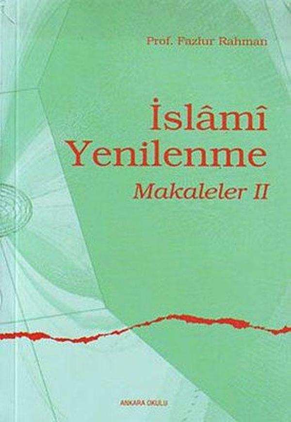 İslami Yenilenme - Makaleler 2 - Ankara Okulu Yayınları - Image 1