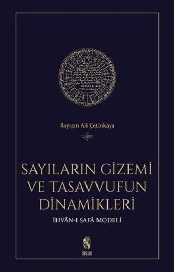 Sayıların Gizemi Ve Tasavvufun Dinamikleri - İhvan-ı Safa Modeli - İnsan Yayınları - Image 1