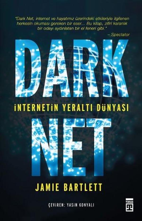 Dark Net - İnternetin Yeraltı Dünyası - Timaş Yayınları - Image 1