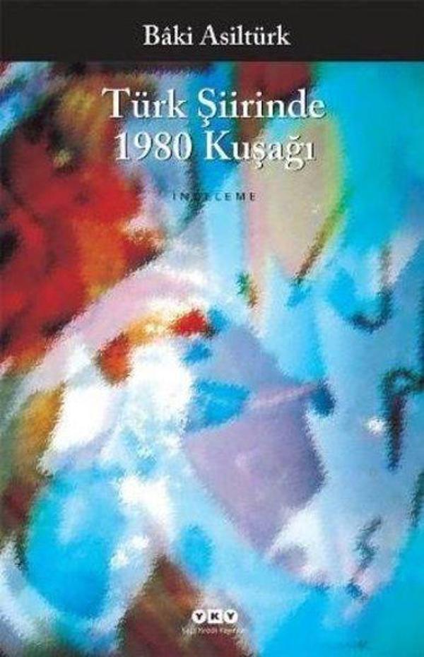 Türk Şiirinde 1980 Kuşağı - Yapı Kredi Yayınları - Image 1