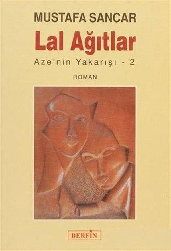Lal Ağıtlar - Aze'nin Yakarışı 2 - Berfin Yayınları - Image 1