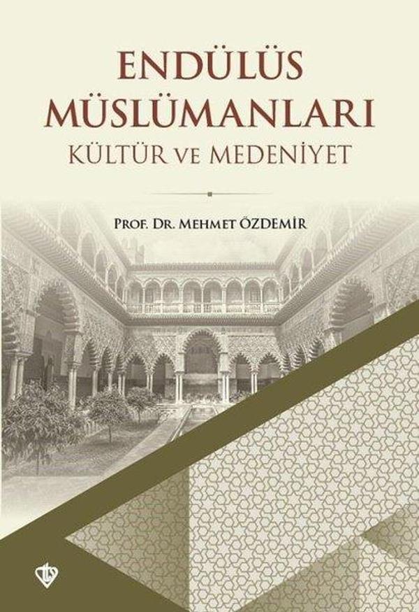 Endülüs Müslümanları Kültür ve Medeniyet Tarihi (1. Hamur) - Türkiye Diyanet Vakfı Yayınları - Image 1
