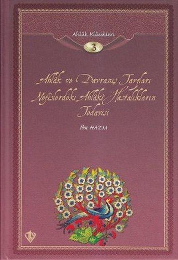 Ahlak ve Davranış Tarzları Nefislerdeki Ahlaki Hastalıkların Tedavisi - Türkiye Diyanet Vakfı Yayınları - Image 1