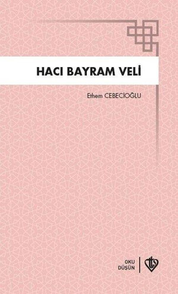 Hacı Bayram Veli - Türkiye Diyanet Vakfı Yayınları - Image 1