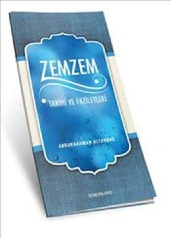 Zemzem Tarihi ve Faziletleri - Semerkand Yayınları - Image 1