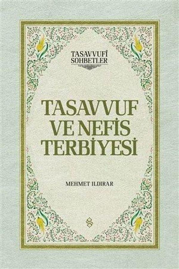 Tasavvuf ve Nefis Terbiyesi - Semerkand Yayınları - Image 1