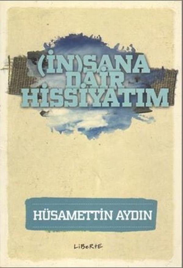 İnsana Dair Hissiyatım - Liberte - Image 1