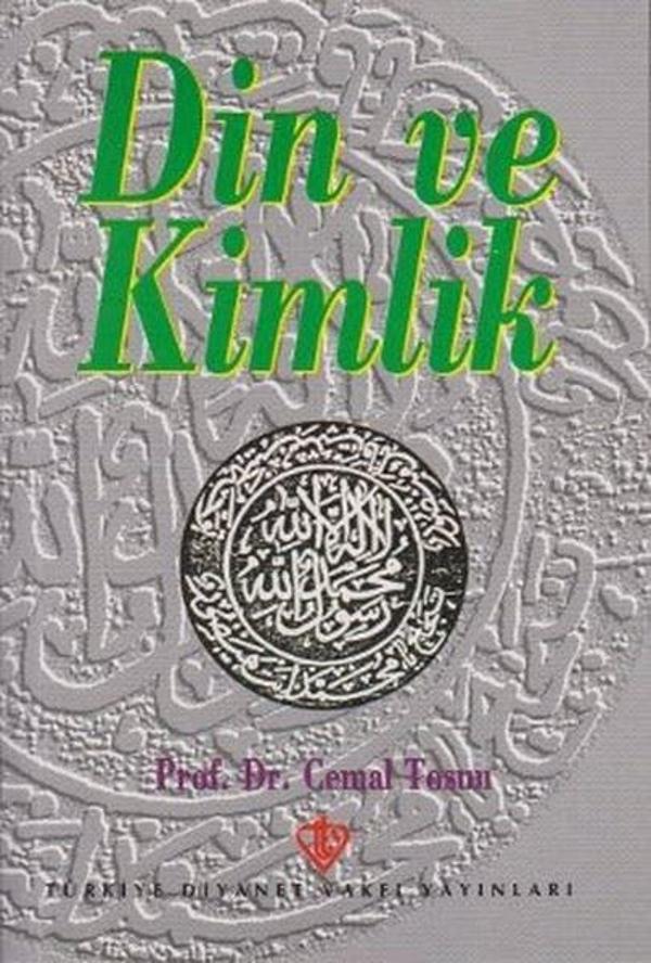 Din ve Kimlik - Türkiye Diyanet Vakfı Yayınları - Image 1