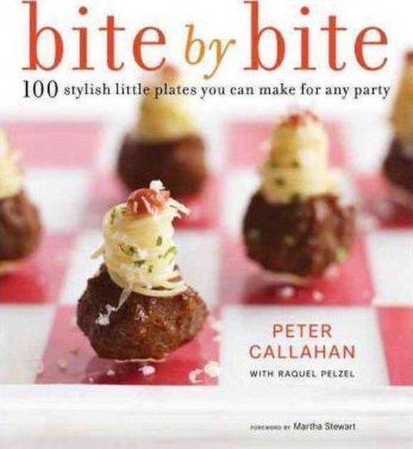 Bite By Bite: 100 Stylish Little Plates You Can Make for Any Party - Clarkson Potter - Image 1