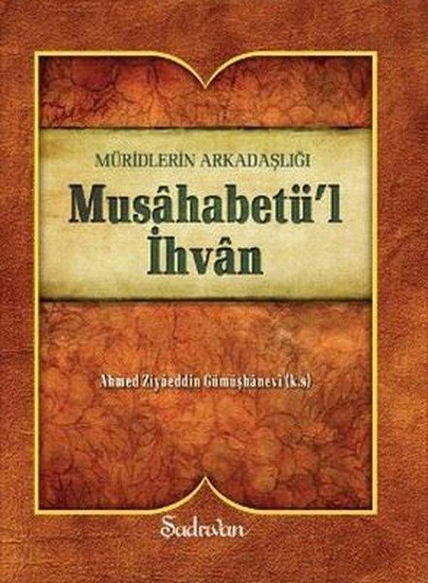 Musahabetü'l İhvan - Şadırvan Yayınları - Image 1
