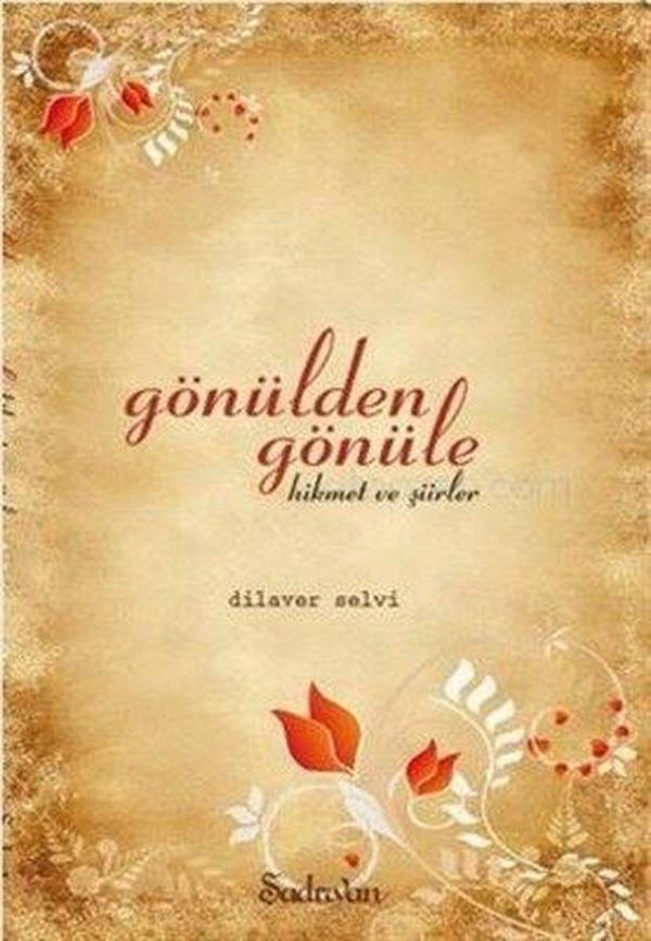 Gönülden Gönüle Hikmet ve Şiirler - Şadırvan Yayınları - Image 1