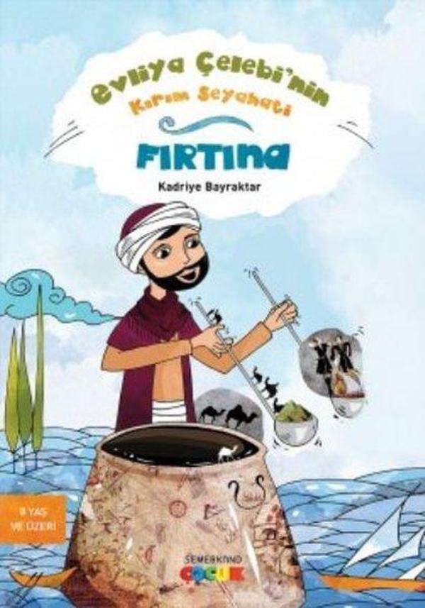 Evliya Çelebi'nin Kırım Seyahati - Fırtına - Semerkand Çocuk - Image 1