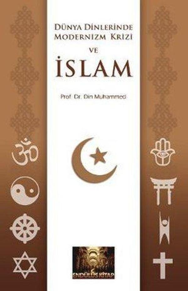 Dünya Dinlerinde Modernizm Krizi ve İslam - Endülüs Kitap - Image 1