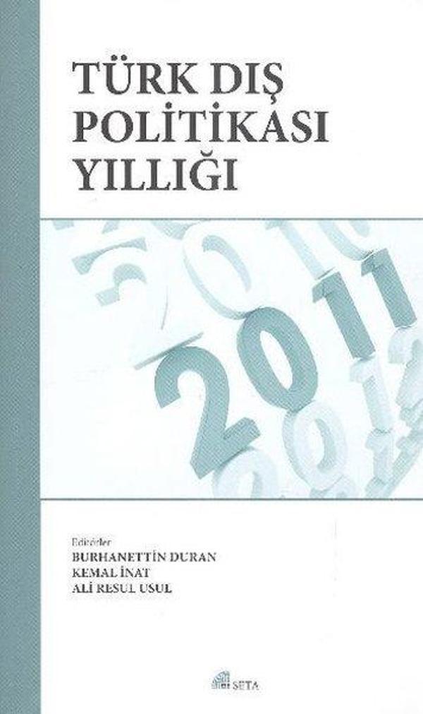 Türk Dış Politikası Yıllığı 2011 - Seta Yayınları - Image 1