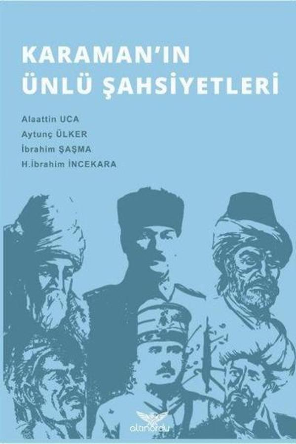 Karamanın Ünlü Şahsiyetleri - Altınordu - Image 1