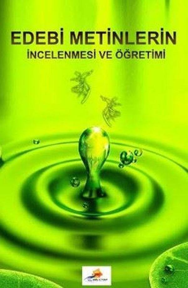 Edebi Metinlerin İncelenmesi ve Öğretimi - Elhan Kitap Yayın Dağıtım - Image 1