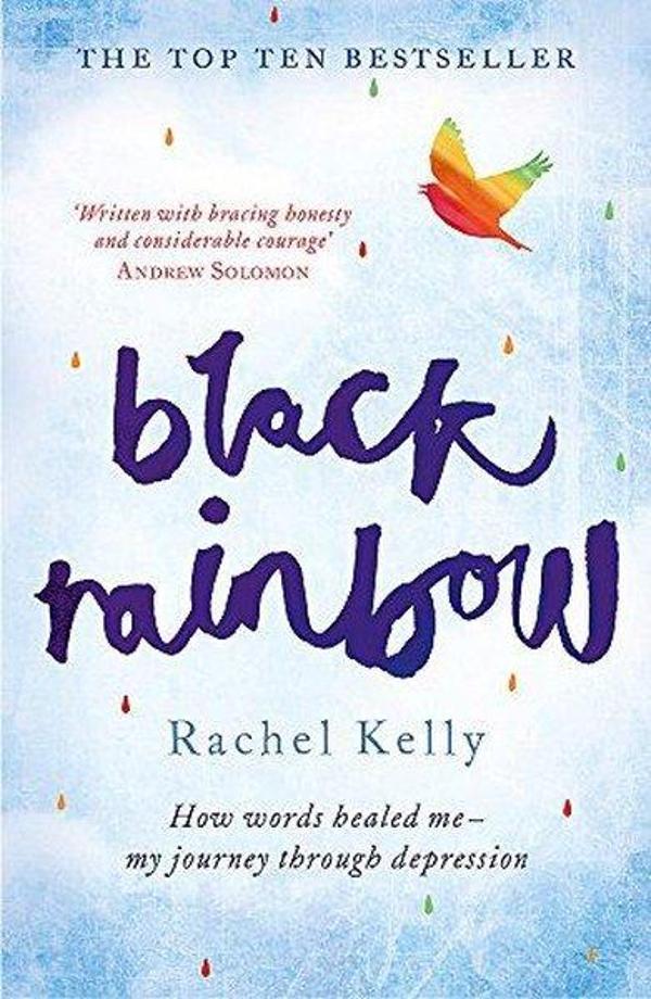 Black Rainbow: How words healed me: my journey through depression - Yellow Kite - Image 1