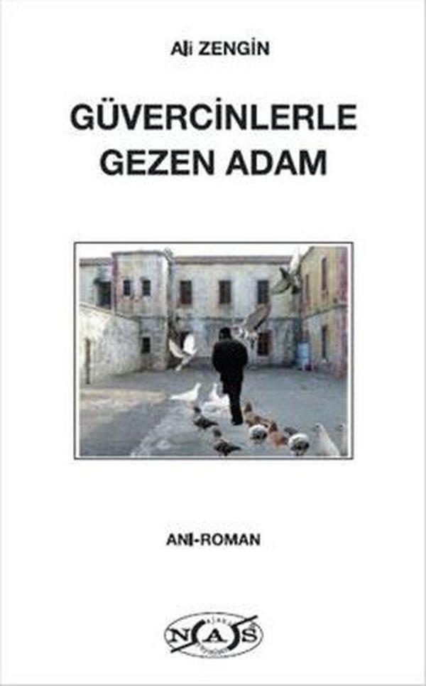 Güvercinlerle Gezen Adam - Nas - Image 1