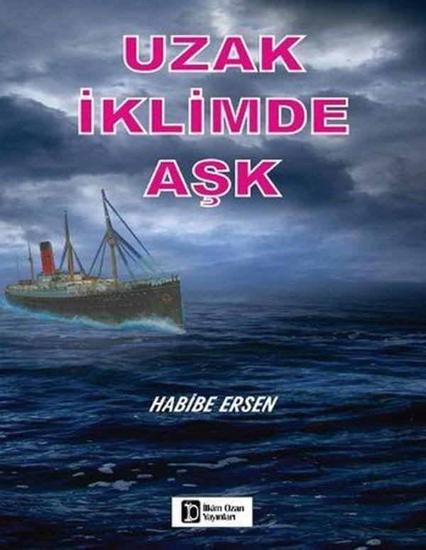 Uzak İklimde Aşk - İlkim Ozan Yayınları - Image 1