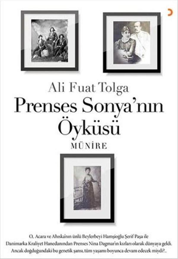 Prenses Sonyanın Öyküsü Münire - Cinius Yayınevi - Image 1