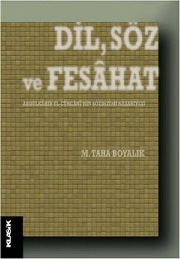 Dil Söz ve Fesahat - Klasik Yayınları - Image 1