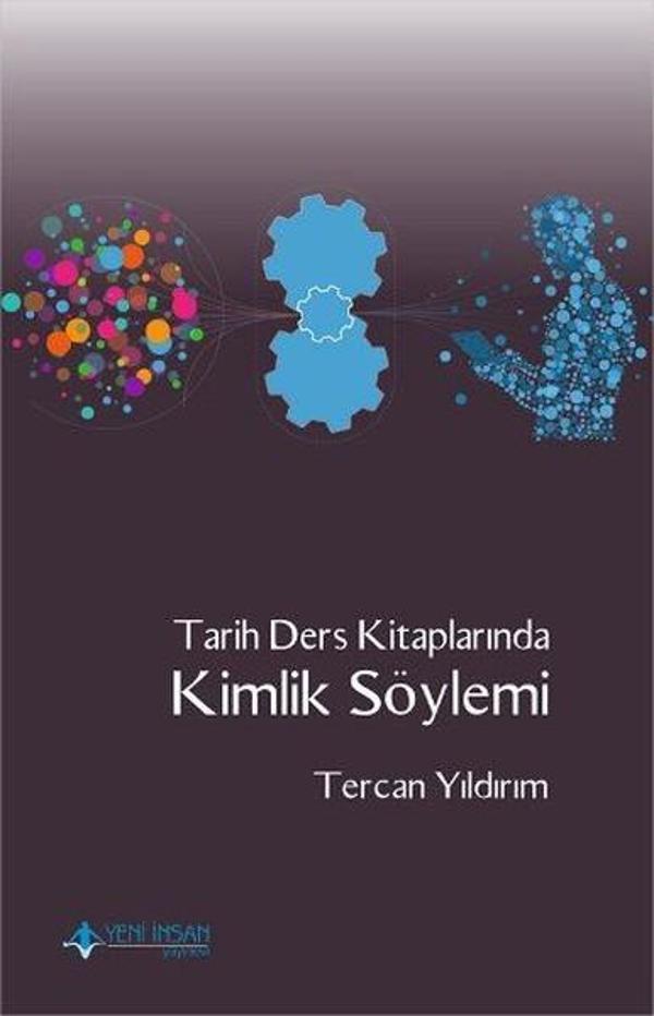 Tarih Ders Kitaplarında Kimlik Söylemi - Yeni İnsan Yayınevi - Image 1