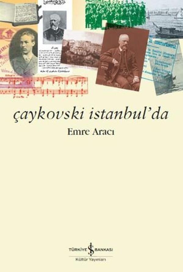 Çaykovski İstanbul'da - İş Bankası Kültür Yayınları - Image 1