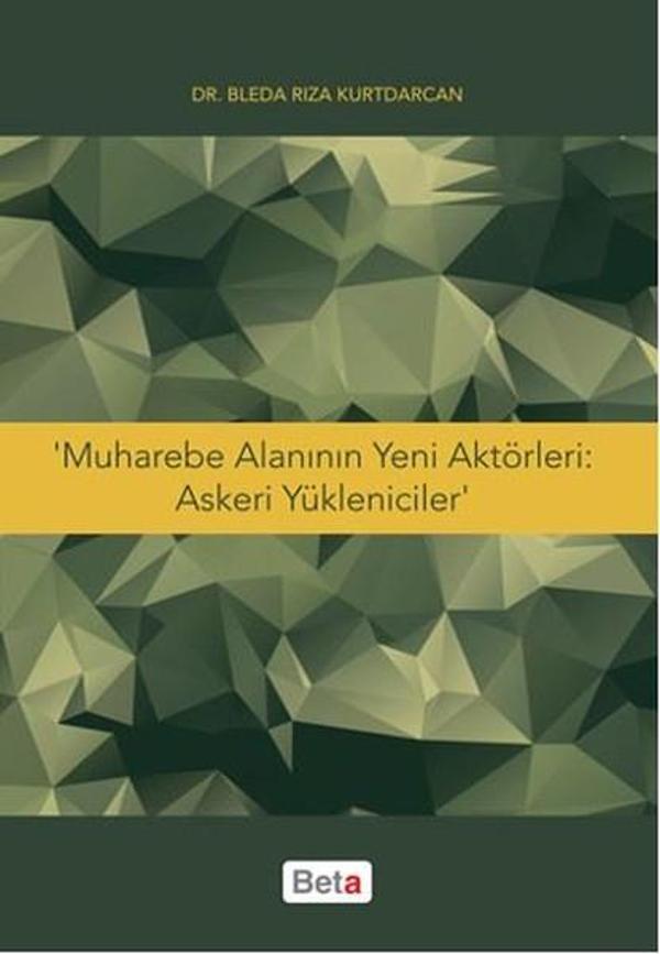 Muharebe Alanın Yeni Aktörleri-Askeri Yükleniciler - Beta Yayınları - Image 1