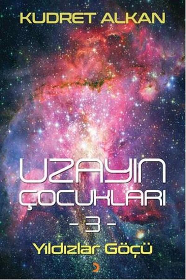 Yıldızlar Göçü-Uzayın Çocukları 3 - Cinius Yayınevi - Image 1