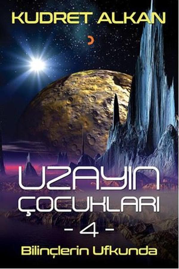 Bilinçlerin Ufkunda-Uzayın Çocukları 4 - Cinius Yayınevi - Image 1