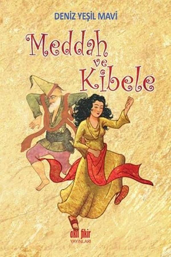 Meddah Kibele - Akıl Fikir Yayınları - Image 1