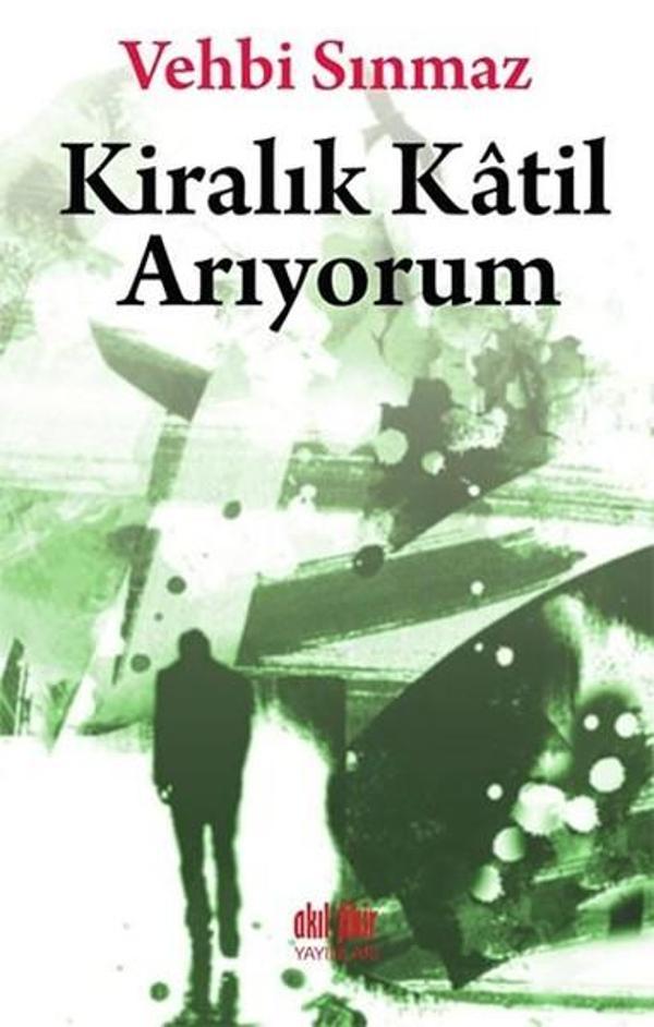 Kiralık Katil Arıyorum - Akıl Fikir Yayınları - Image 1