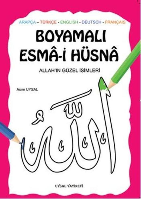 Boyamalı Esma-i Hüsna-Allah'ın Güzel İsimleri - Uysal Yayınevi - Image 1