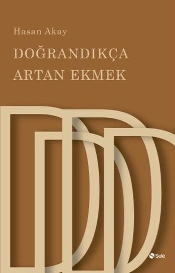 Doğrandıkça Artan Ekmek - Şule Yayınları - Image 1