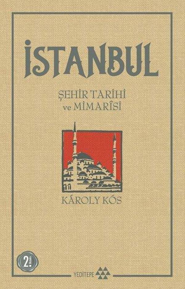 İstanbul Şehir Tarihi ve Mimarisi - Yeditepe Yayınevi - Image 1