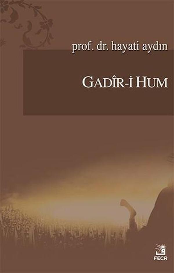 Fecr Yayınları Gadir-i Hum - Fecr Yayınları - Image 1
