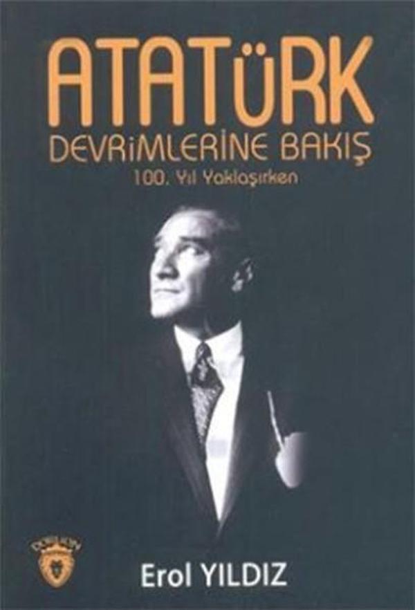 Atatürk Devrimlerine Bakış - Dorlion Yayınevi - Image 1