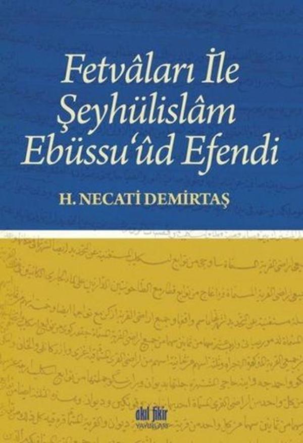 Fetvaları İle Şeyhülislam Ebüssu'üd Efendi - Akıl Fikir Yayınları - Image 1