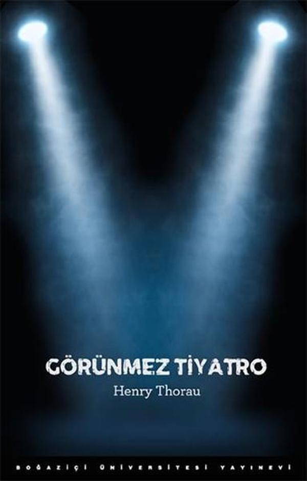 Boğaziçi Üniversitesi Yayınevi Görünmez Tiyatro - Boğaziçi Üniversitesi Yayınevi - Image 1