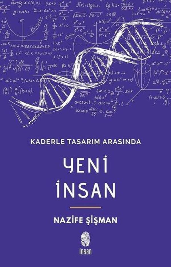 Yeni İnsan-Kaderle Tasarım Arasında - İnsan Yayınları - Image 1