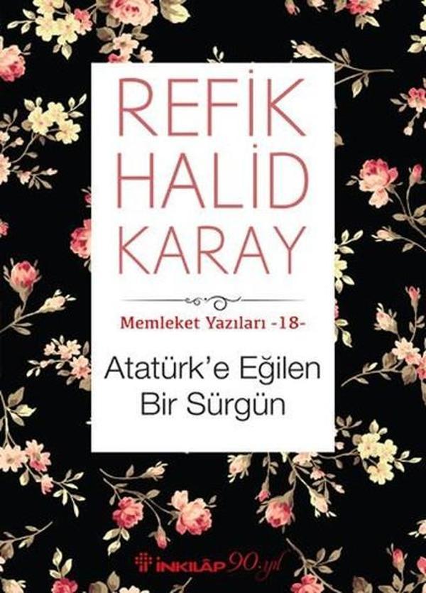 Memleket Yazıları 16 - Atatürk'e Eğilen - İnkılap Kitabevi Yayınevi - Image 1