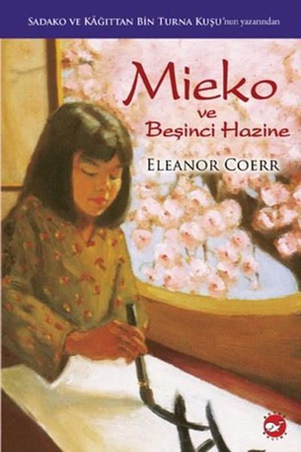 Mieko ve Beşinci Hazine - Beyaz Balina Yayınları - Image 1