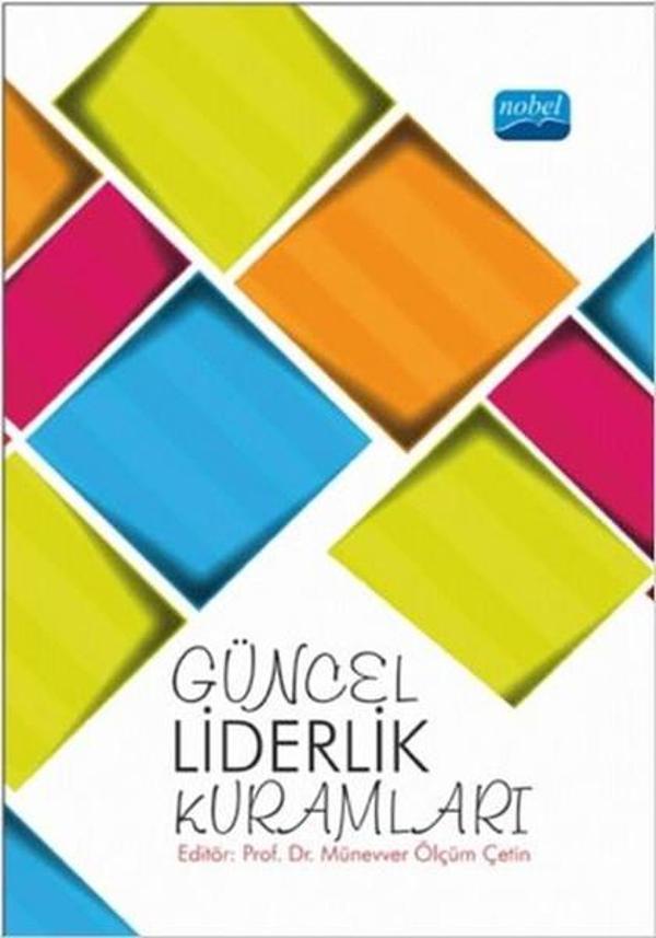 Güncel Liderlik Kuramları - Nobel Akademik Yayıncılık - Image 1