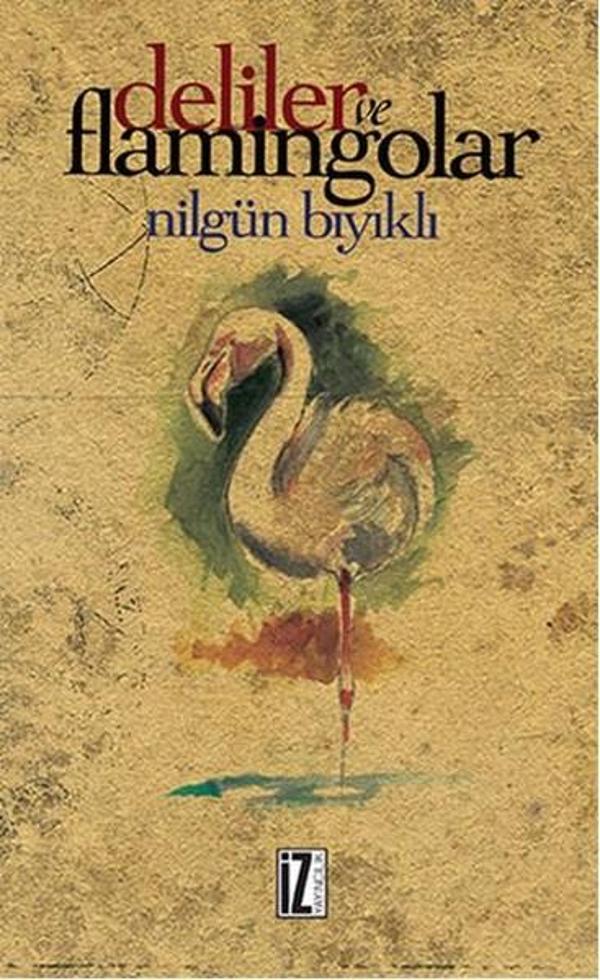 Deliler ve Flamingolar - İz Yayıncılık - Image 1