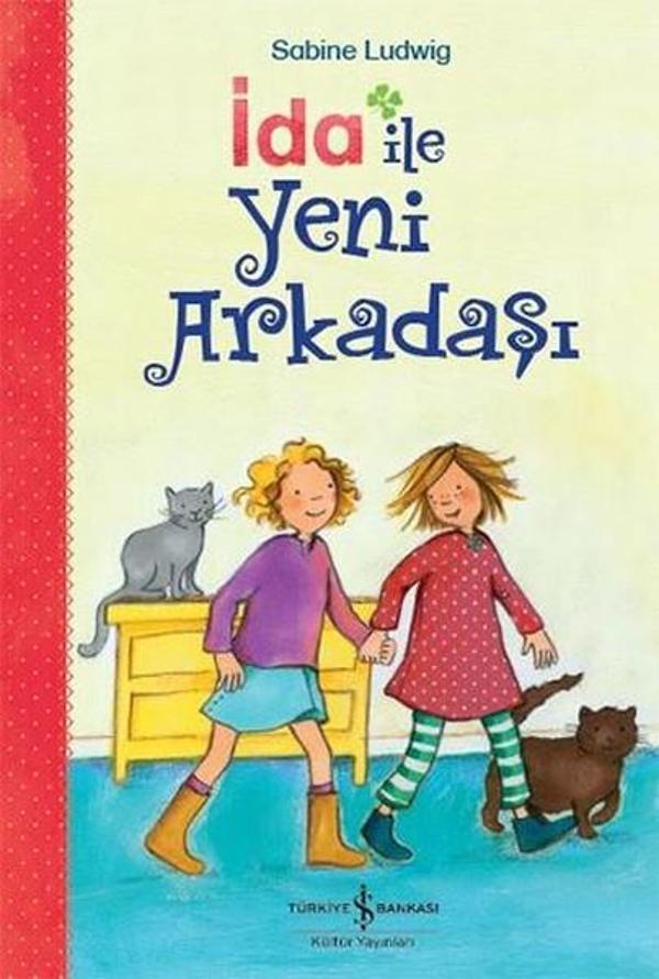 İda ile Yeni Arkadaşı - İş Bankası Kültür Yayınları - Image 1