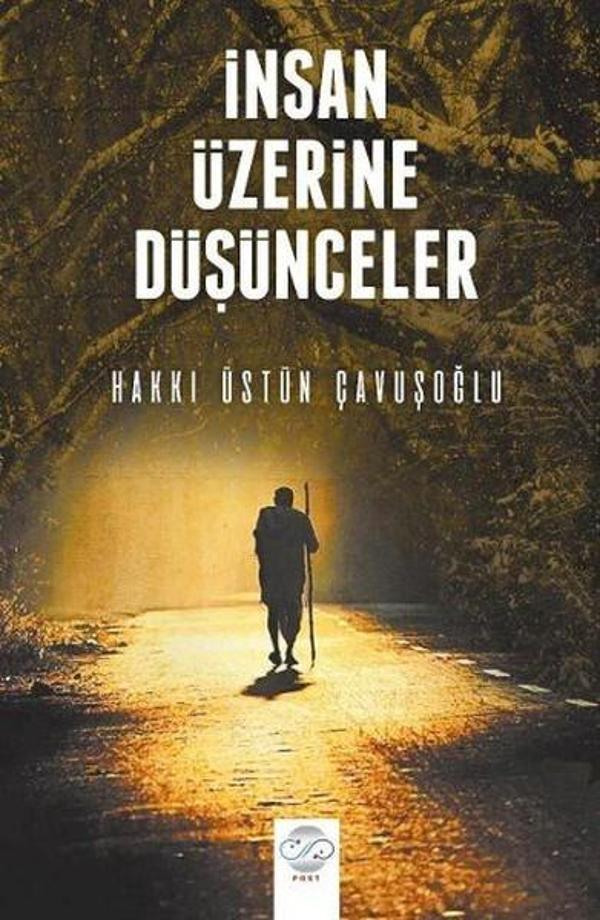 İnsan Üzerine Düşünceler - Post Yayın - Image 1